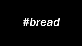 #bread